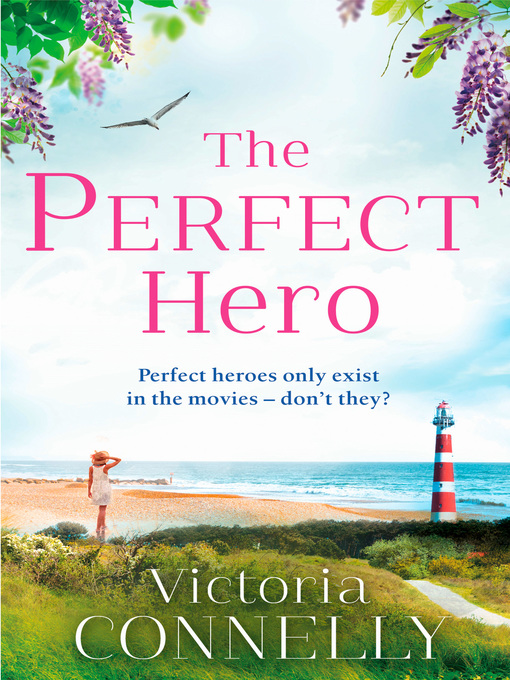Title details for The Perfect Hero (Austen Addicts) by Victoria Connelly - Wait list